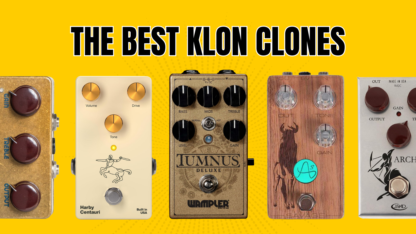 The Best Klon Centaur Clones | Pedal Haven