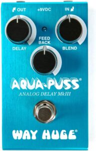 way huge pedals aqua puss analog delay