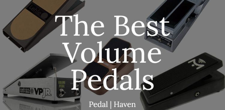 the best volume pedals